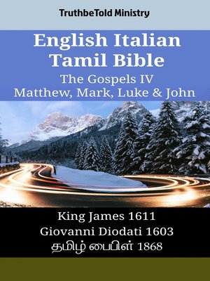 cover image of English Italian Tamil Bible--The Gospels IV--Matthew, Mark, Luke & John